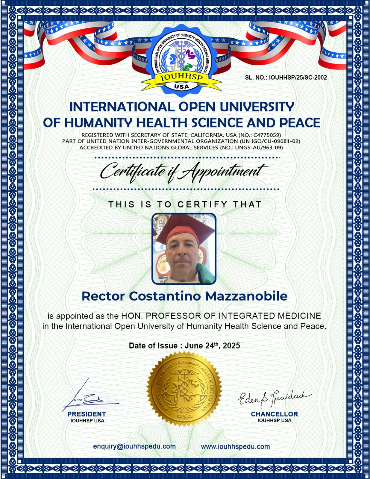 Certificate of Appointment — Hon. Professor of Integrated Medicine, IOUHHSP (come dichiarato dall'interessato)