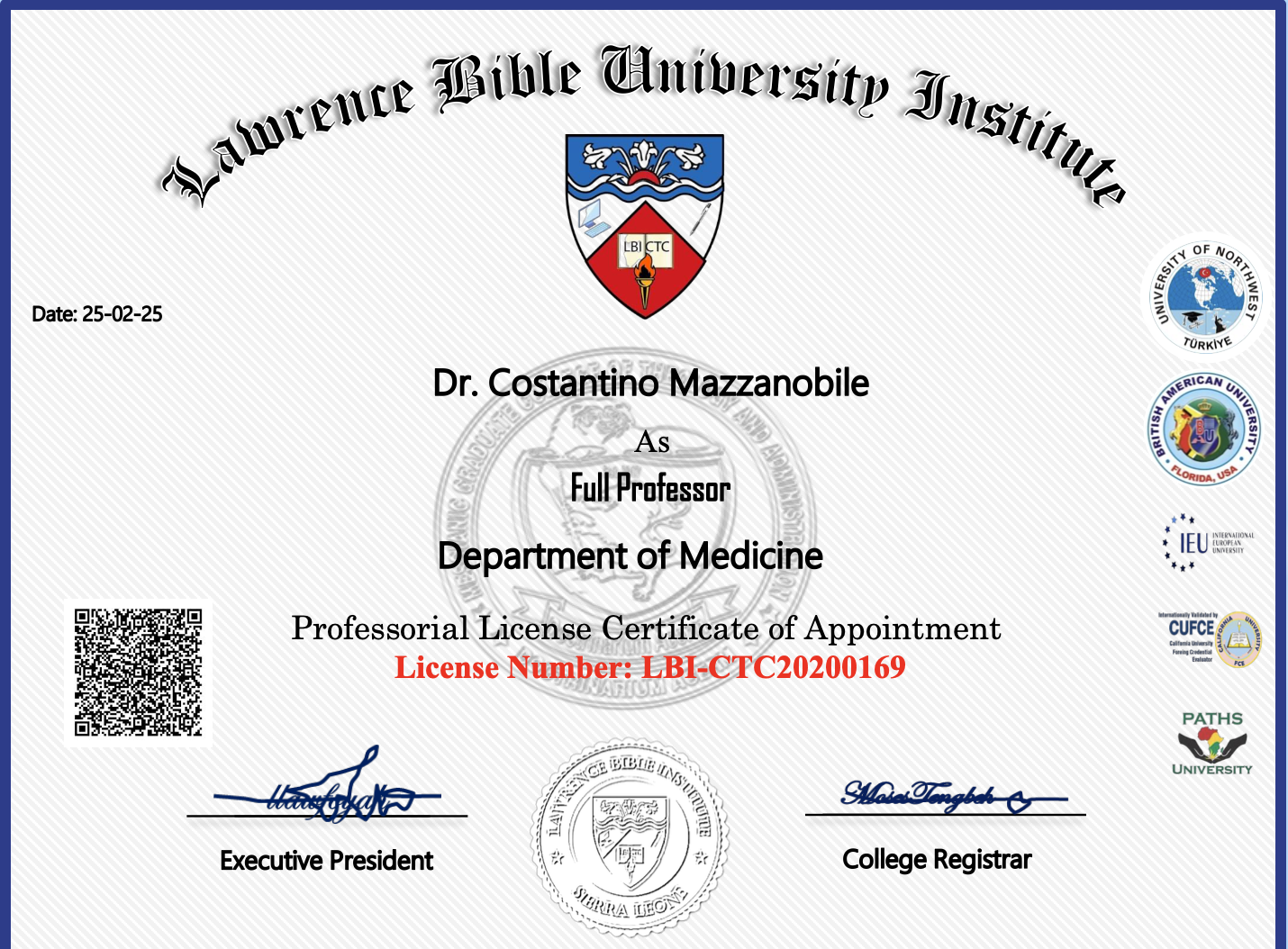 Professorship in Medical Sciences — Jiazo University College (come dichiarato dall'interessato)